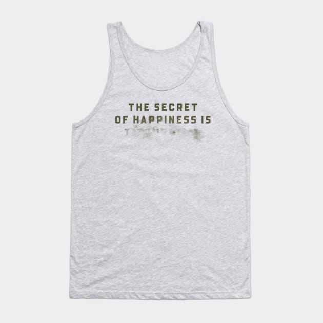 The Secret of Happiness Tank Top by daparacami